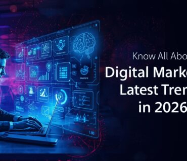 Digital Marketing Latest Trends in 2026